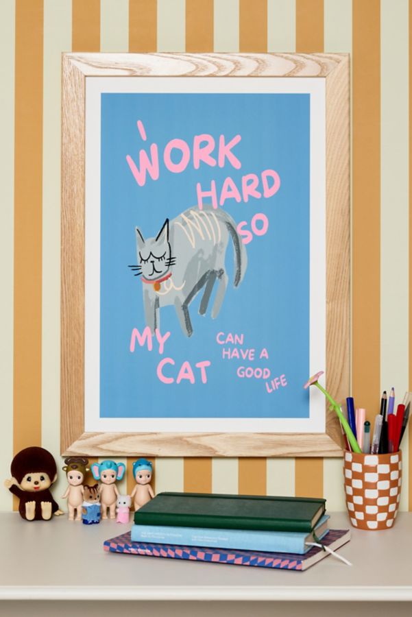 Slide View: 1: GS Print Shoppe Work Hard Cat Art Print