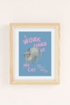 Thumbnail View 2: GS Print Shoppe Work Hard Cat Art Print