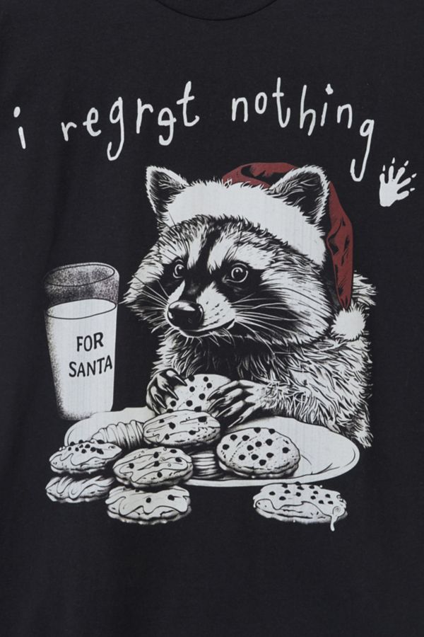 Slide View: 2: I Regret Nothing Racoon Holiday Graphic Tee