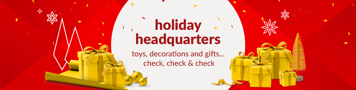 holiday headquarters - toys, decorations and gifts... check, check & check