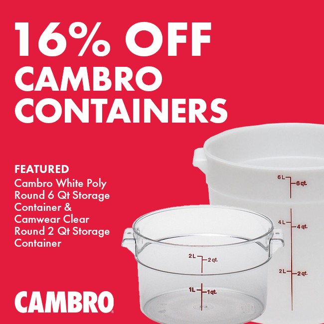 Save 16% On Cambro Food Containers