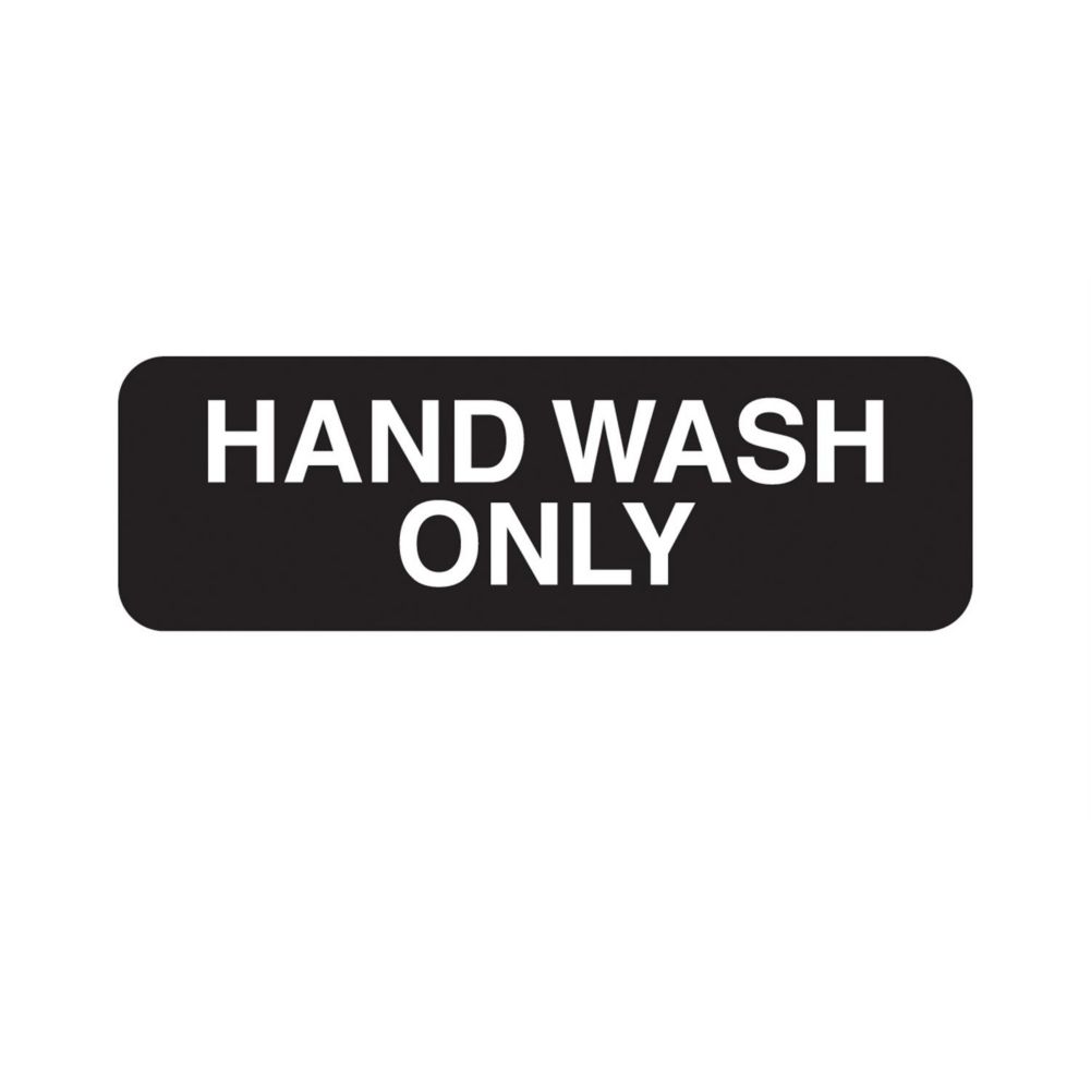 Traex® 4504 Black HAND WASH ONLY Sign with White Letters
