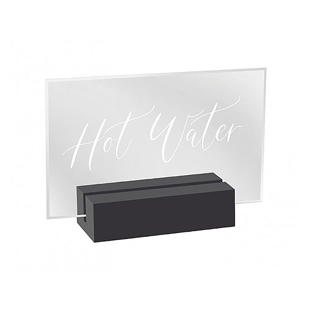 Cal-Mil 22336-3-13 Acrylic/Black Base 3.5" x 1" x 2.5" Hot Water Sign