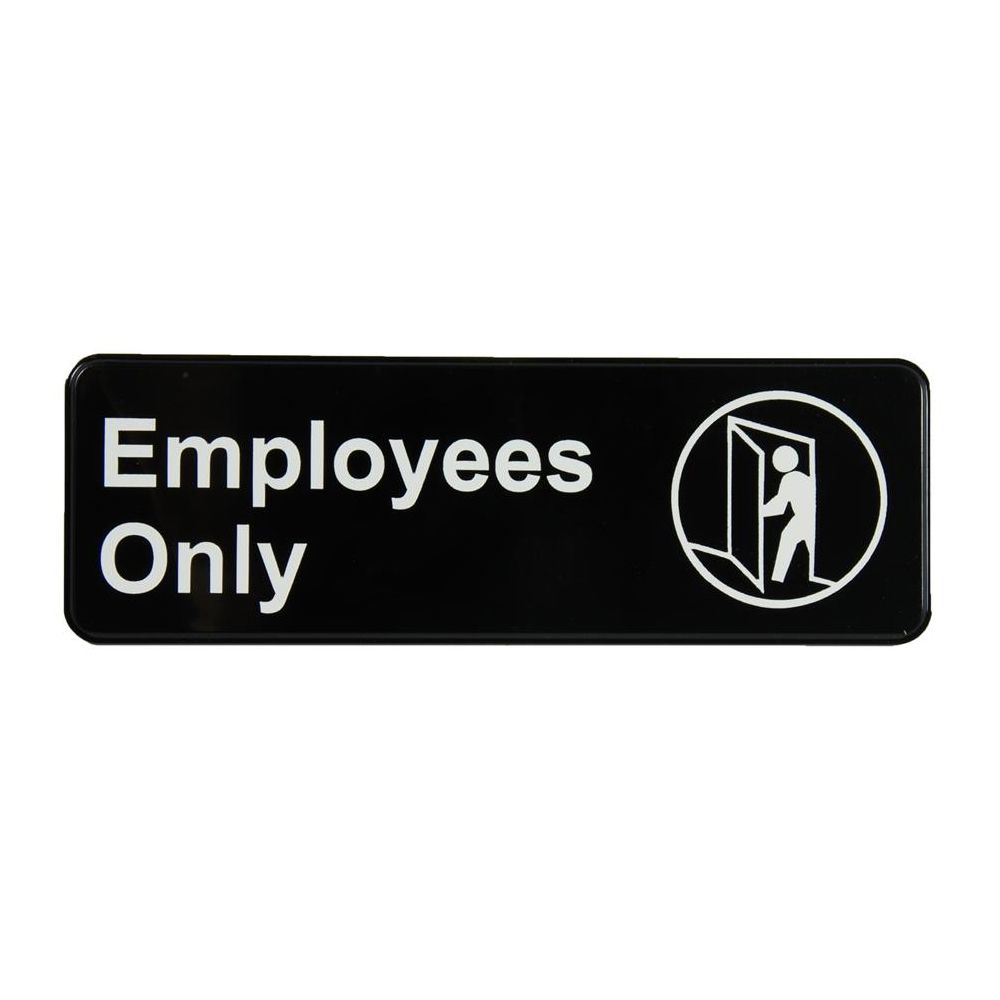 Traex® 4506 EMPLOYEES ONLY Sign with White Letters