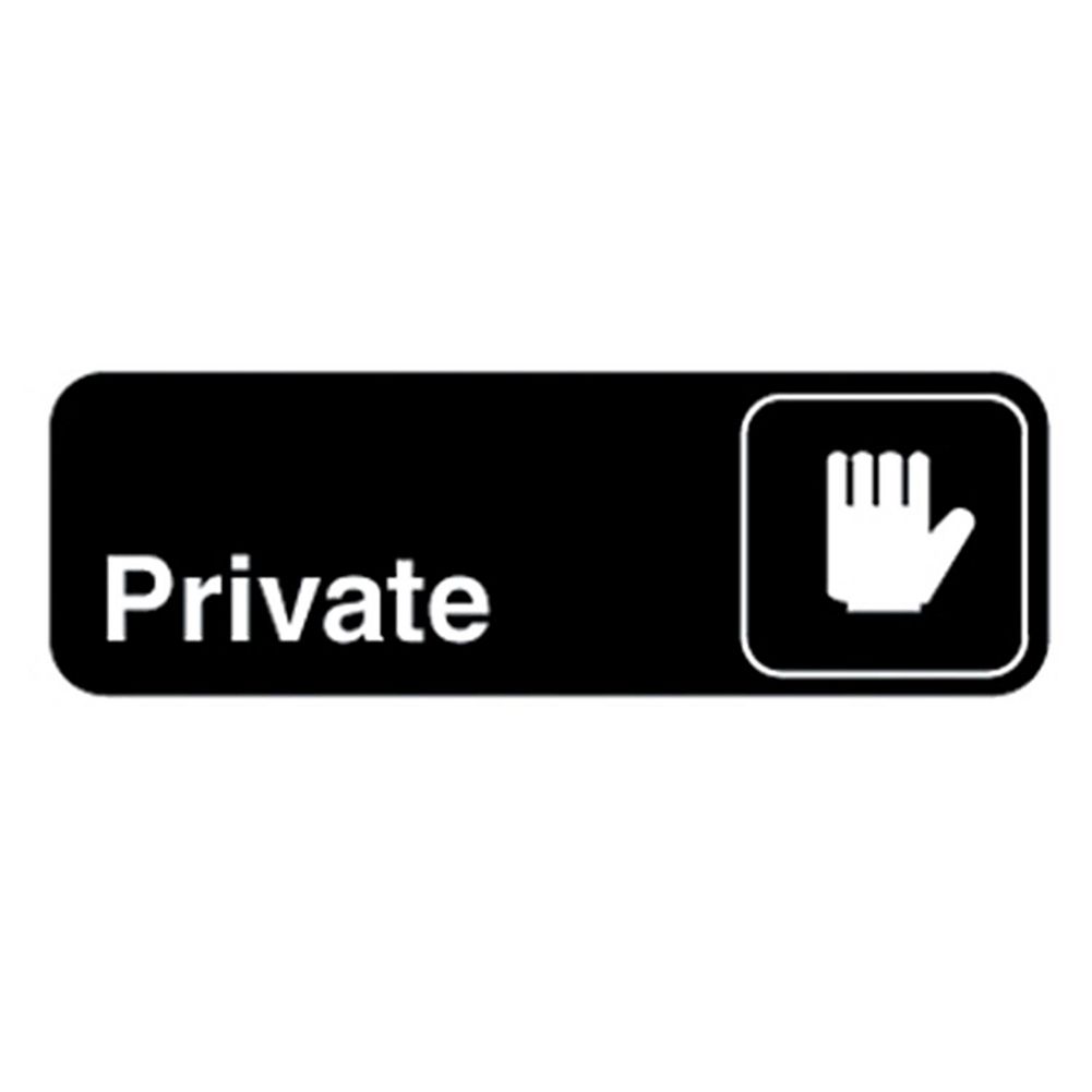 Traex® 4505 Black "PRIVATE" Sign with White Letters